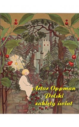 Polski zaklęty świat - Artur Oppman - Ebook - 978-83-7950-961-4