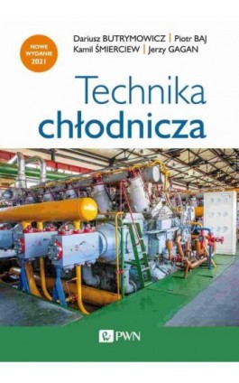 Technika chłodnicza - Dariusz Butrymowicz - Ebook - 978-83-01-21780-8