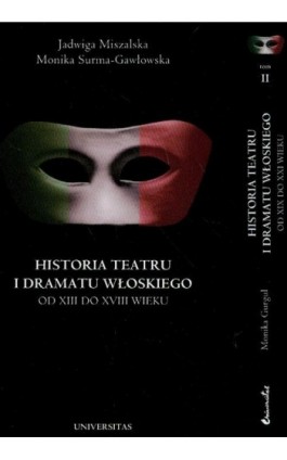 Historia teatru i dramatu włoskiego t.1/2 - Praca zbiorowa - Ebook - 978-83-242-1024-4