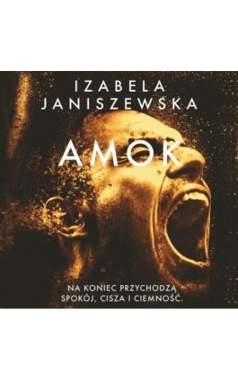 Amok - Izabela Janiszewska - Audiobook - 9788366839625