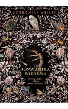 Słowiańska wiedźma - Dobromiła Agiles - Ebook - 978-83-66890-47-3