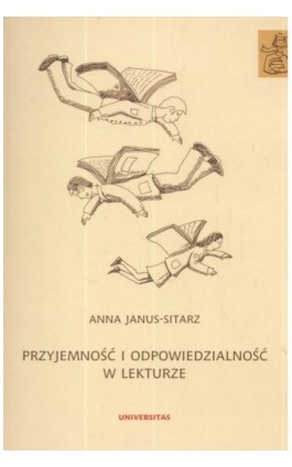 Przyjemność i odpowiedzialność w lekturze - Anna Janus-Sitarz - Ebook - 978-83-242-1013-8