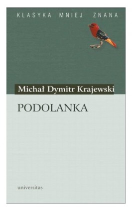 Podolanka wychowana w stanie natury życie i przypadki swoje opisująca - Michał Dymitr Krajewski - Ebook - 978-83-242-1072-5