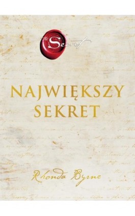 Największy sekret - Rhonda Byrne - Ebook - 978-83-276-6664-2