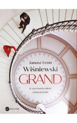 Grand - Janusz Leon Wiśniewski - Ebook - 978-83-8032-596-8