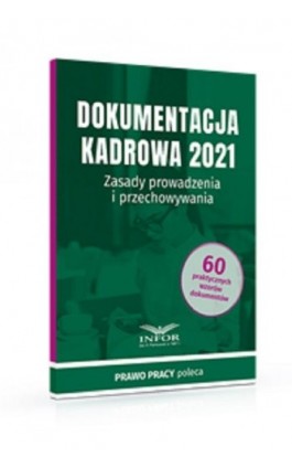 Dokumentacja Kadrowa 2021 - Praca zbiorowa - Ebook - 978-83-8137-900-7