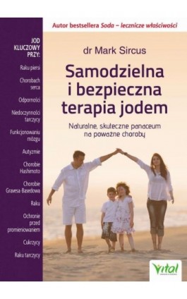 Samodzielna i bezpieczna terapia jodem - Mark Sircus - Ebook - 978-83-8168-151-3