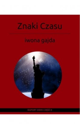 Znaki Czasu - Iwona Gajda - Ebook - 978-83-959883-8-7