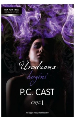 Urodzona bogini część 1 - P.C. Cast - Ebook - 978-83-238-9524-4