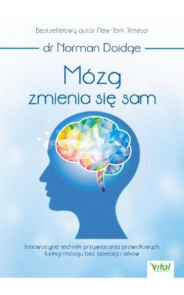 Mózg zmienia się sam - Norman Doidge - Ebook - 978-83-8168-224-4