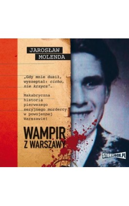 Wampir z Warszawy - Jarosław Molenda - Audiobook - 978-83-8233-262-9
