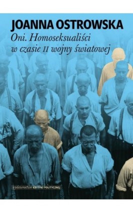 Oni - Joanna Ostrowska - Ebook - 978-83-66586-74-1