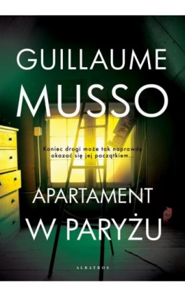 APARTAMENT W PARYŻU - Guillaume Musso - Ebook - 978-83-8215-513-6