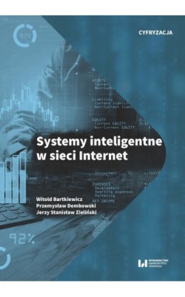 Systemy inteligentne w sieci Internet - Witold Bartkiewicz - Ebook - 978-83-8220-354-7