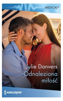 Odnaleziona miłość - Julie Danvers - Ebook - 978-83-276-7402-9