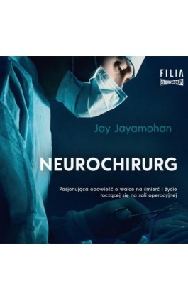 Neurochirurg - Jay Jayamohan - Audiobook - 978-83-8233-276-6
