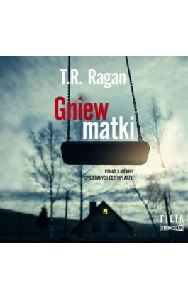 Gniew matki - T.R. Ragan - Audiobook - 978-83-8233-278-0