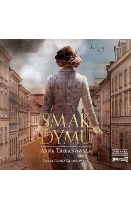Smak dymu - Anna Trojanowska - Audiobook - 978-83-8233-321-3