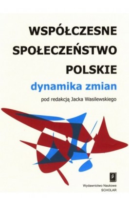 Współczesne społeczeństwo polskie - Ebook - 978-83-7383-202-2