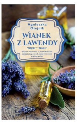 Wianek z lawendy - Agnieszka Olejnik - Ebook - 978-83-8195-551-5