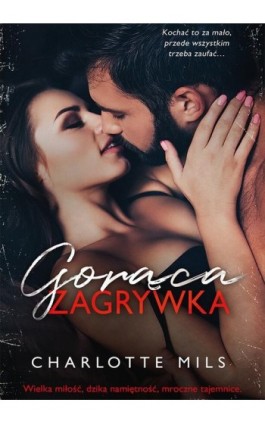 Gorąca zagrywka (t.2) - Charlotte Mils - Ebook - 978-83-287-1686-5