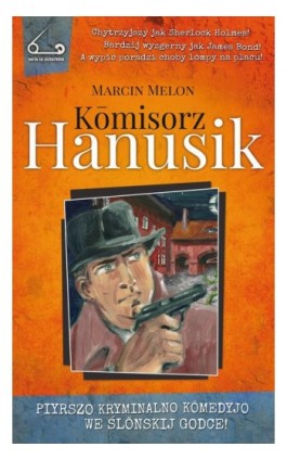 Komisorz Hanusik 1 - Marcin Melon - Ebook - 978-83-936190-3-0