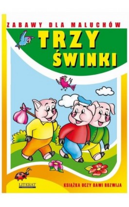 Trzy świnki. Zabawy dla maluchów - Joanna Paruszewska - Ebook - 978-83-8114-931-0