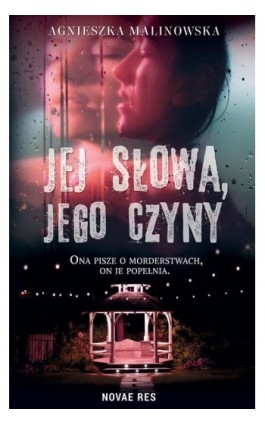 Jej słowa, jego czyny - Agnieszka Malinowska - Ebook - 978-83-8219-268-1