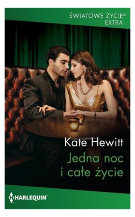 Jedna noc i całe życie - Kate Hewitt - Ebook - 978-83-276-6450-1