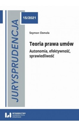 Jurysprudencja 15/2021 - Szymon Osmola - Ebook - 978-83-8220-452-0