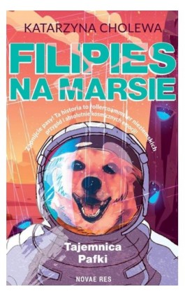 Filipies na Marsie - Katarzyna Cholewa - Ebook - 978-83-8219-287-2