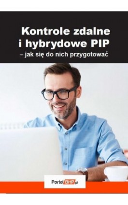 Kontrole zdalne i hybrydowe PIP – jak się do nich przygotować - Sebastian Kryczka - Ebook - 978-83-269-9698-6