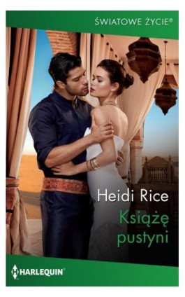 Książę pustyni - Heidi Rice - Ebook - 978-83-276-6451-8