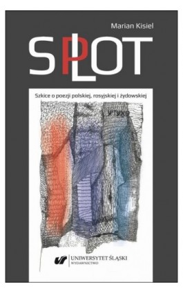 Splot - Marian Kisiel - Ebook - 978-83-226-3955-9