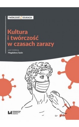 Kultura i twórczość w czasach zarazy - Ebook - 978-83-8220-470-4