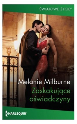 Zaskakujące oświadczyny - Melanie Milburne - Ebook - 978-83-276-6455-6