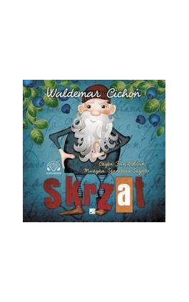 Skrzat - Waldemar Cichoń - Audiobook - 9788366817210