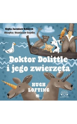 Doktor Dolittle i jego zwierzęta - Hugh Lofting - Audiobook - 9788366817111
