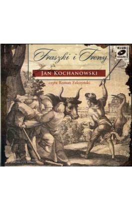 Fraszki i Treny - Janusz Kochanowski - Audiobook - 978-83-7699-889-3