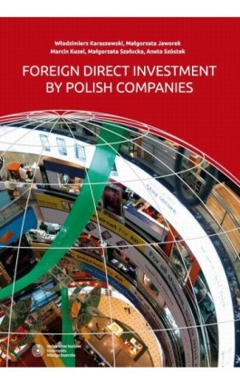 Foreign Direct Investment by Polish Companies - Ebook - 978-83-231-3186-1