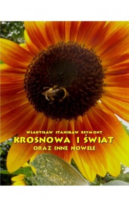 Krosnowa i świat oraz inne nowele - Władysław Stanisław Reymont - Ebook - 978-83-7639-237-0