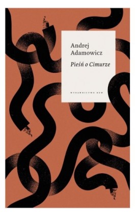 Pieśń o Cimurze - Adamowicz Andrej - Ebook - 978-83-7893-098-3