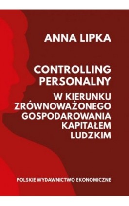 Controlling personalny - Anna Lipka - Ebook - 978-83-208-2441-4