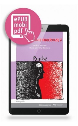 Jak żyć, panie doktorze? Psyche - Daniel Śliż - Ebook - 978-83-65471-84-0