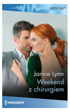 Weekend z chirurgiem - Janice Lynn - Ebook - 978-83-276-7430-2