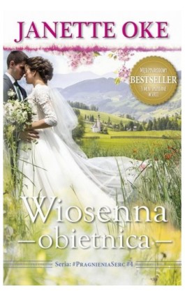 WIOSENNA OBIETNICA - Janette Oke - Ebook - 978-83-66681-10-1