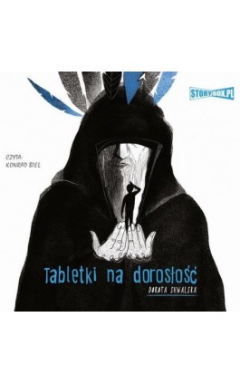 Tabletki na dorosłość - Dorota Suwalska - Audiobook - 978-83-8233-390-9
