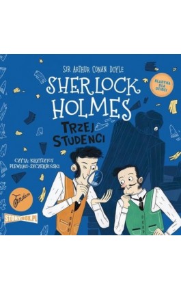 Klasyka dla dzieci. Sherlock Holmes. Tom 10. Trzej studenci - Arthur Conan Doyle - Audiobook - 978-83-8233-383-1