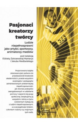Pasjonaci kreatorzy twórcy - Elżbieta Zakrzewska-Manterys - Ebook - 978-83-8088-077-1