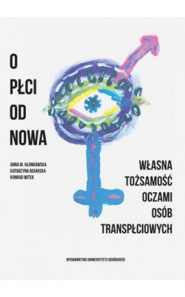 O płci od nowa - Anna M. Kłonkowska - Ebook - 978-83-7865-344-8